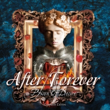 AFTER FOREVER - PRISON OF DESIRE (VINYL - EXPANDED)