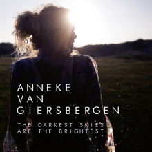 GIERSBERGEN, ANNEKE VAN - THE DARKEST SKIES ARE THE BRIGHTEST