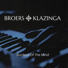 BROERS & KLAZINGA - BURDENS OF THE MIND