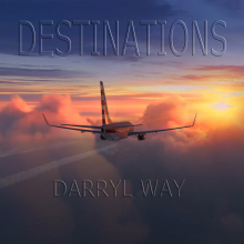 DARRYL WAY - DESTINATIONS