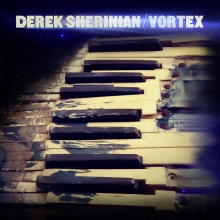SHERINIAN, DEREK - VORTEX