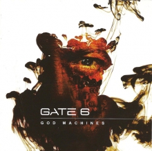 GATE 6 - GOD MACHINES