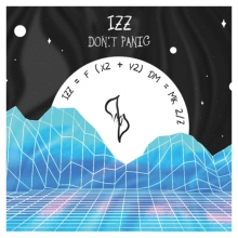 IZZ - DON'T PANIC