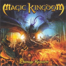 MAGIC KINGDOM - SAVAGE REQUIEM