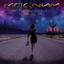 MAGNUM - THE VALLEY OF TEARS