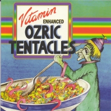 OZRIC TENTACLES - VITAMIN ENHANCED