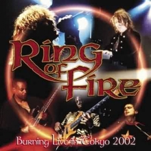 RING OF FIRE - BURNING LIVE IN TOKYO 2002