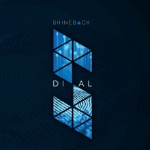 SHINEBACK - DIAL