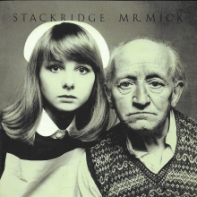 STACKRIDGE - MR. MICK