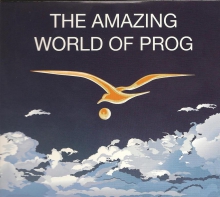 THE AMAZING WORLD OF PROG