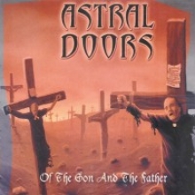 ASTRAL DOORS Of The Son And The Father