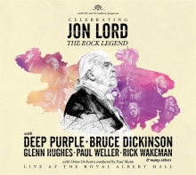 JON LORD - CELEBRATING JON LORD AT THE ROYAL ALBERT HALL