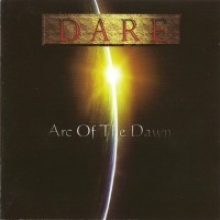 DARE - ARC OF THE DAWN