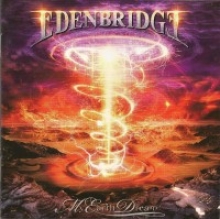 EDENBRIDGE - MY EARTH DREAM