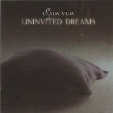 OSADA VIDA - UNINVITED DREAMS