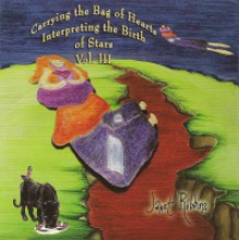 JANET ROBBINS - CARRYING THE BAG OF HEARTS, INTERPRETING THE BIRTH OF STARS VOL. III