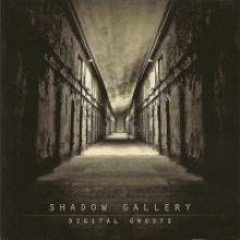 SHADOW GALLERY - DIGITAL GHOSTS