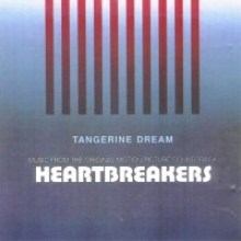 TANGERINE DREAM - HEARTBREAKERS