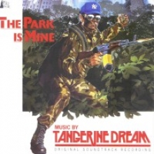 TANGERINE DREAM - THE PARK IS MINE