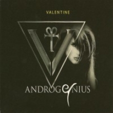 VALENTINE - ANDROGENIUS