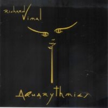 RICHARD VIMAL Aquarythmics