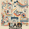 THE LAB EXPERIENCE - THE LAB EXPERIENCE