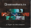 DREAMWALKERS INC. - A NIGHT AT THE THEATRE