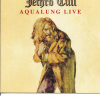 JETHRO TULL - AQUALUNG LIVE