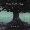 METALWINGS - FOR ALL BEYOND