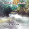 PHOENIX AGAIN - UNEXPLORED