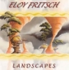 ELOY FRITSCH - Landscapes