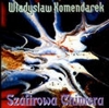 WLADYSLAW KOMENDAREK Szafirowa Chimera