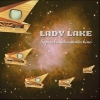 LADY LAKE Supercleandreammachine 