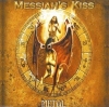 MESSIAH’S KISS Metal