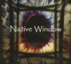 NATIVE WINDOW