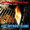 AKIRA KAJIYAMA & JOE LYNN TURNER - FIRE WITHOUT FLAME